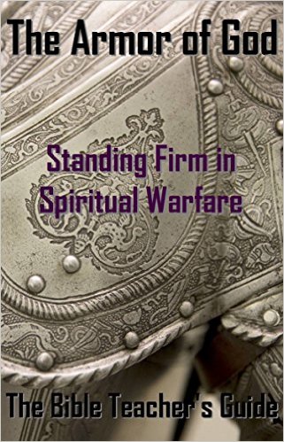The Armor of God – Standing Firm in Spiritual Warfare – by Pastor ...